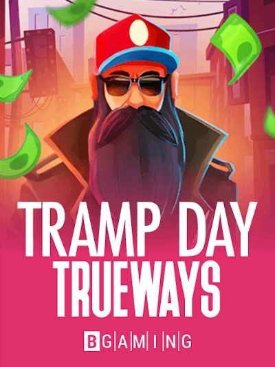 Tramp Day TRUEWAYS